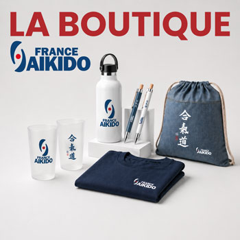 NOUVEAU BOUTIQUE FRANCE AIKIDO / 